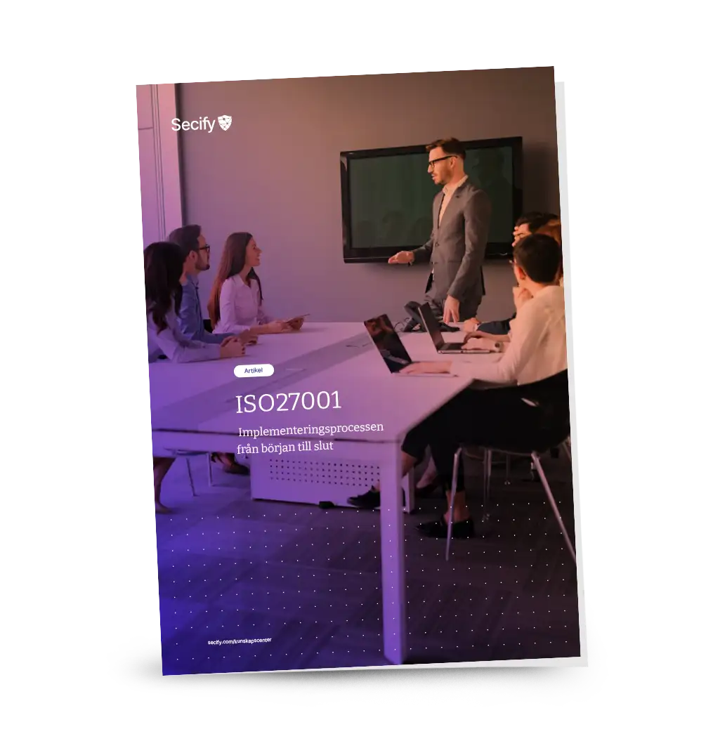 ISO-27001-Implementeringsprocessen_fran_borjan_till_slut ISO27001, implementeringsprocessen